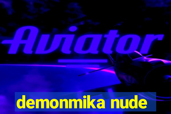 demonmika nude